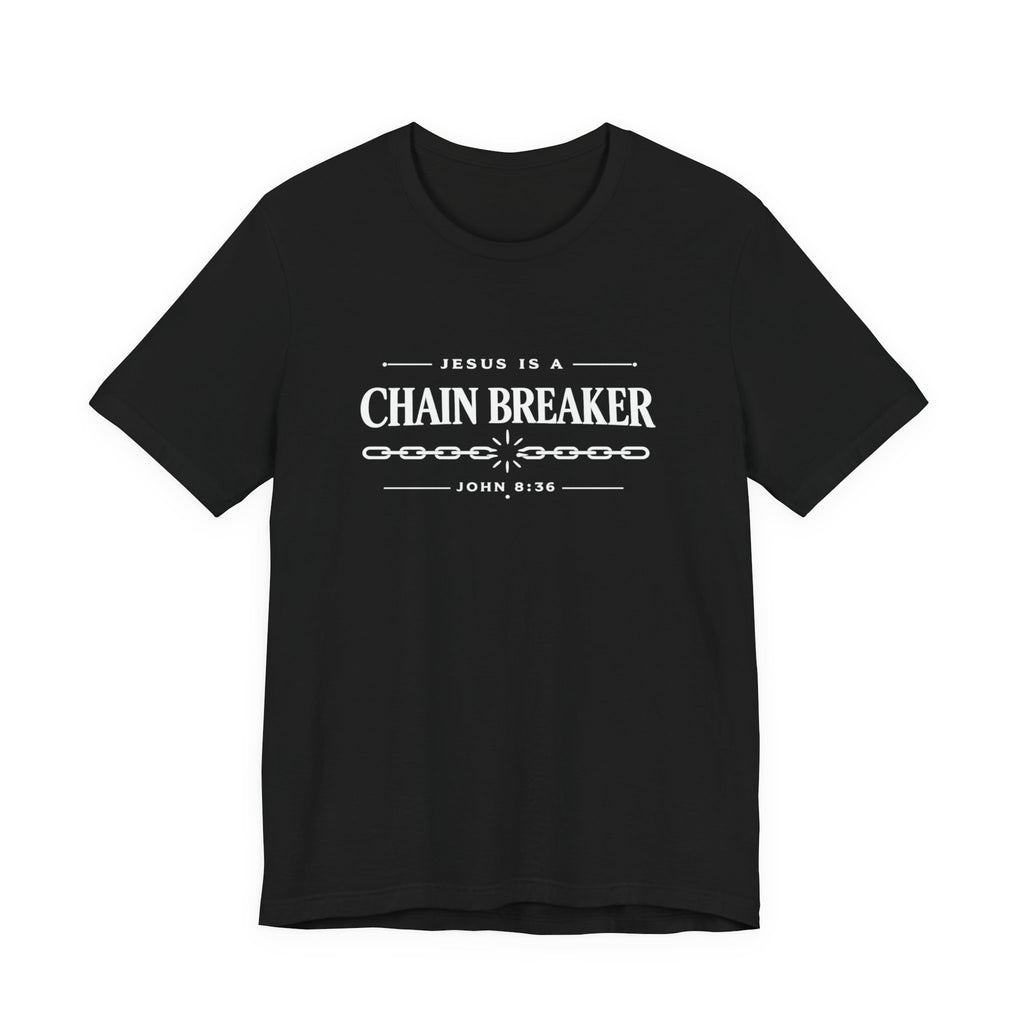 Chain Breaker T-Shirt