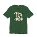 YES & AMEN. T-SHIRT