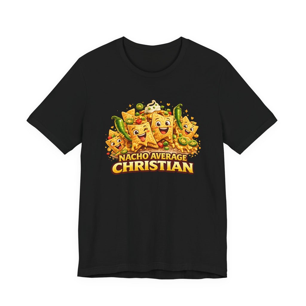 Nacho Average Christian T-Shirt