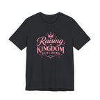 Raising Kingdom Builders T-Shirt