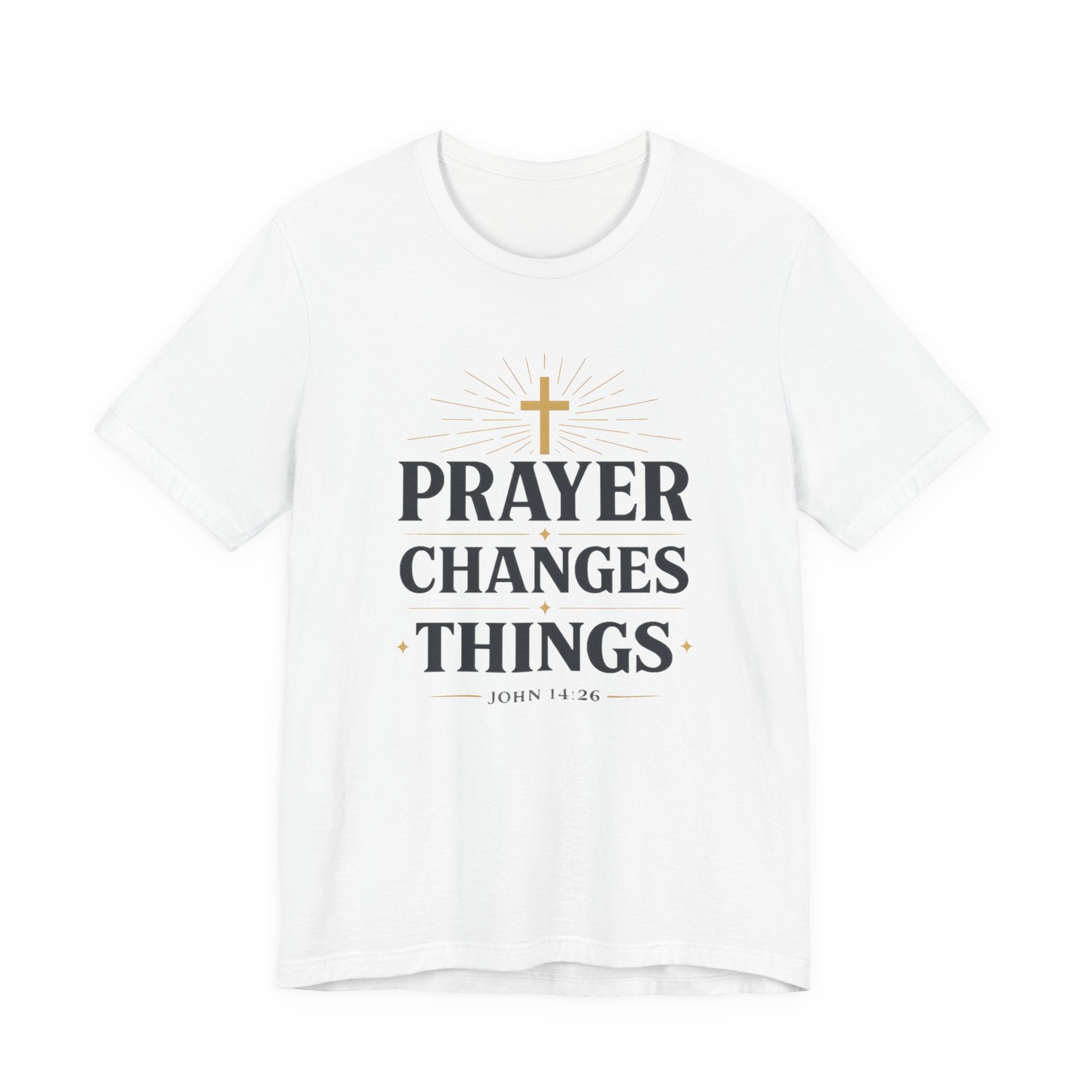 Prayer Changes Things T-Shirt