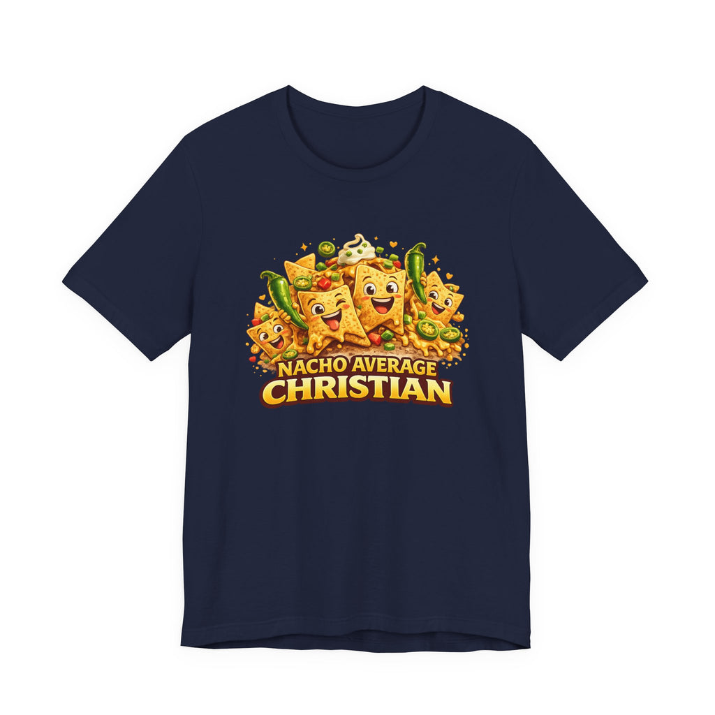 Nacho Average Christian T-Shirt