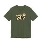His Way 24/7 T-Shirt