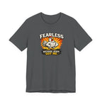 Fearless T-Shirt