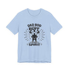 Dad Bod But Buff Spirit T-Shirt