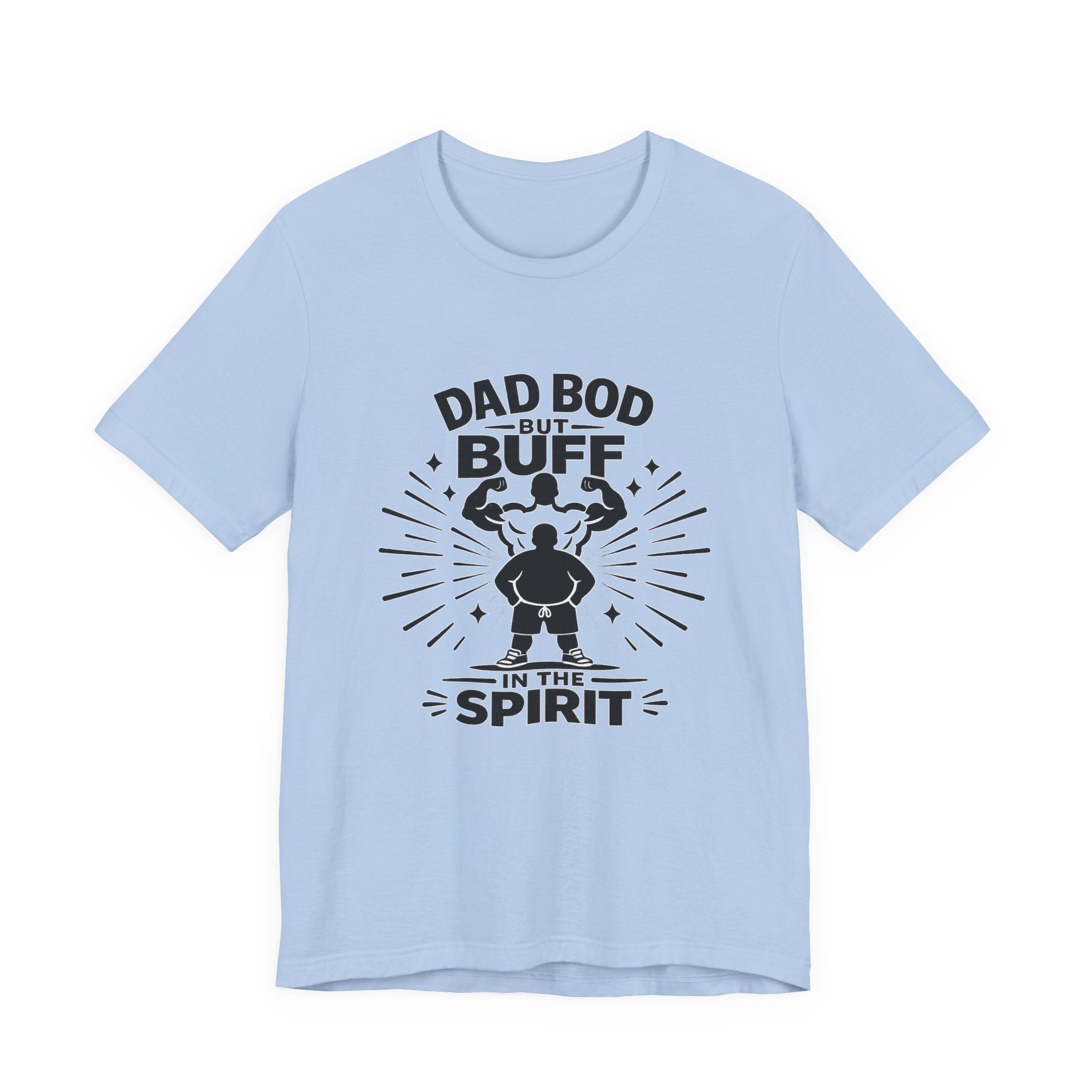 Dad Bod But Buff Spirit T-Shirt