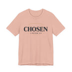 Chosen T-Shirt
