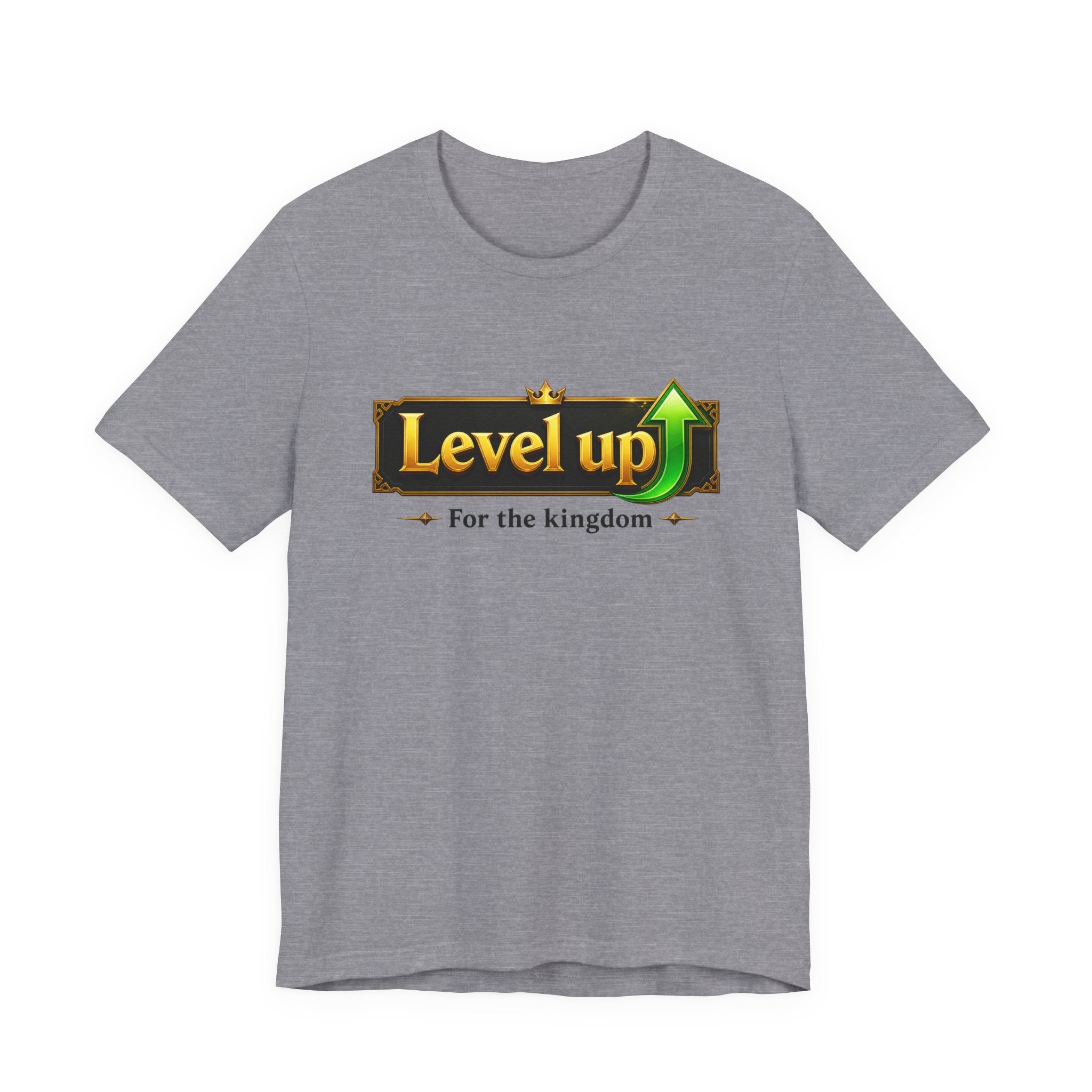 Level Up For The Kingdom T-Shirt