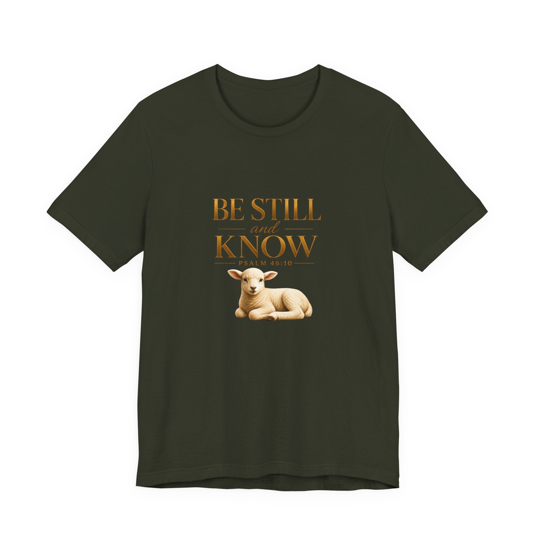 Be Still And Know T-Shirt