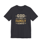 God First Family Always T-Shirt