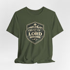 Trust In The Lord T-Shirt