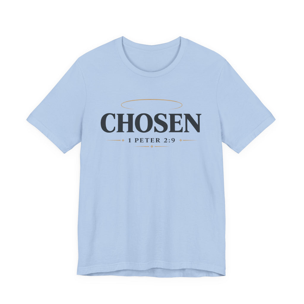 Chosen T-Shirt