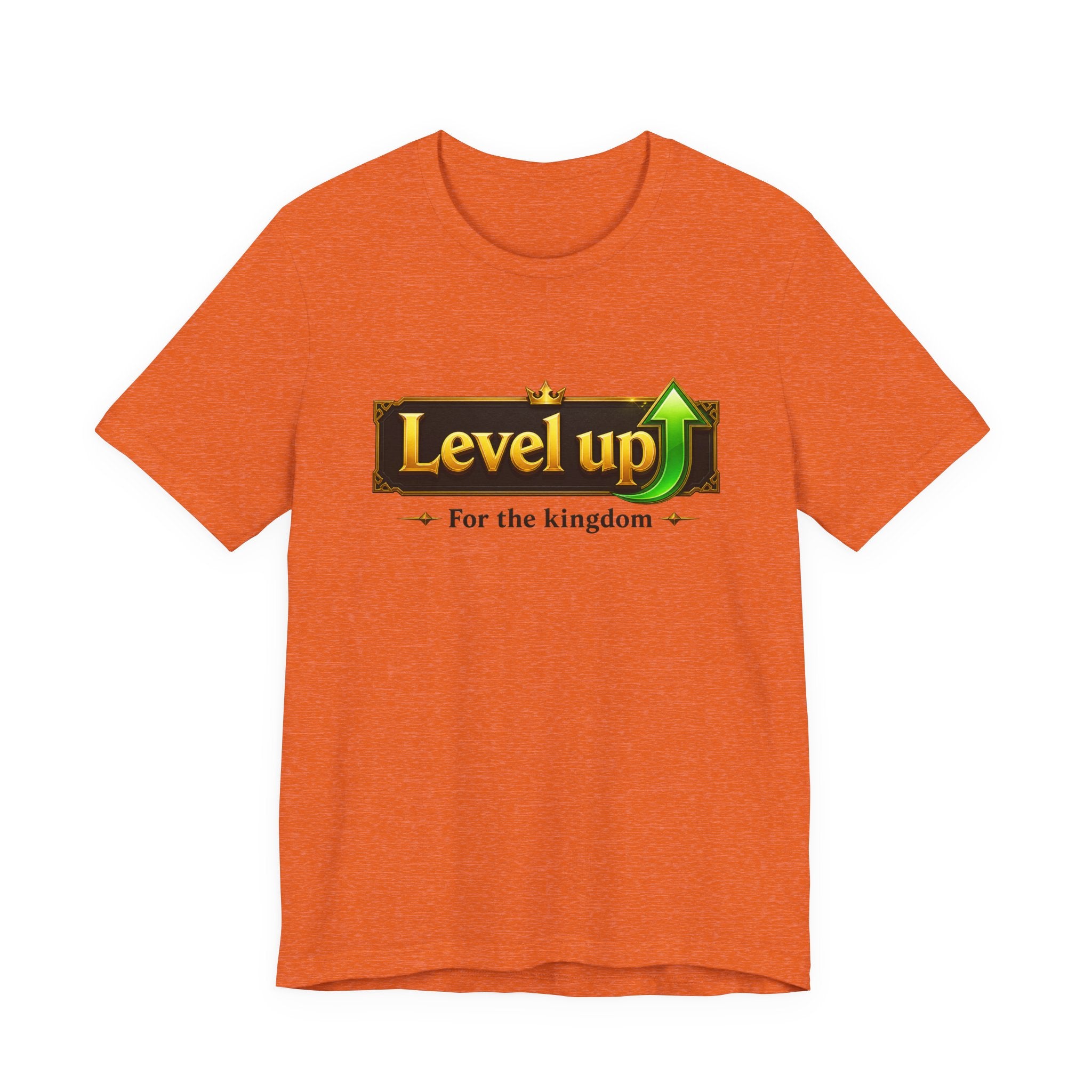 Level Up For The Kingdom T-Shirt