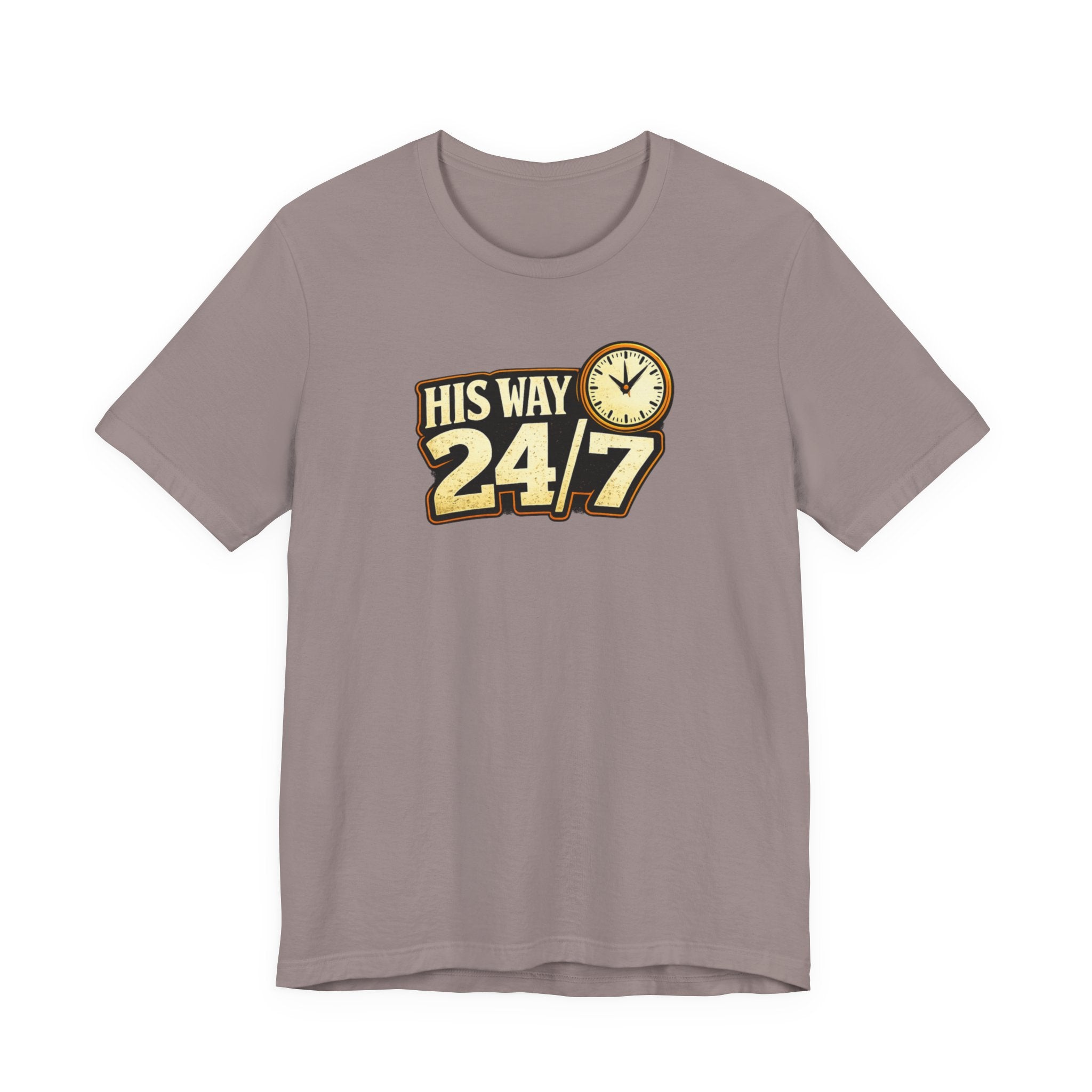 His Way 24/7 T-Shirt