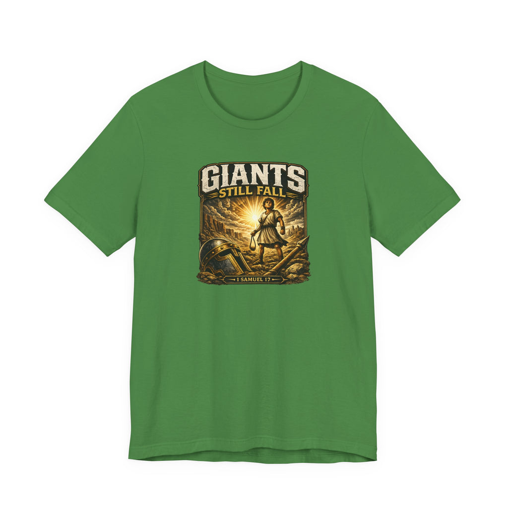 Giants Still Fall T-Shirt