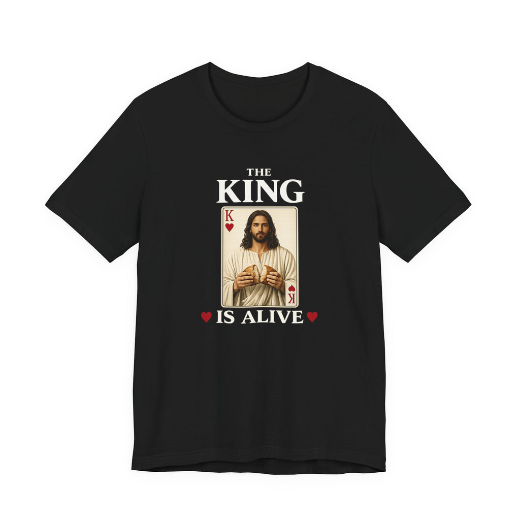 The King is Alive T-Shirt