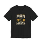 The Man The Myth The Legend T-Shirt