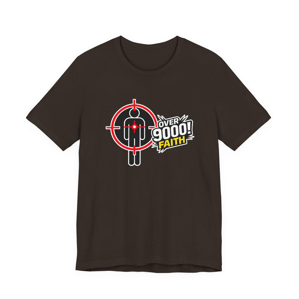 Over 9000 Faith T-Shirt
