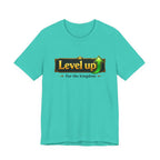 Level Up For The Kingdom T-Shirt