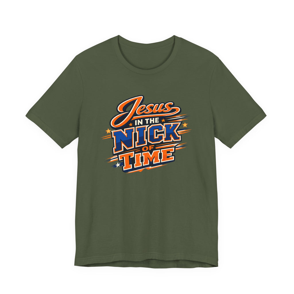 Jesus In The Nick Of Time T-Shirt
