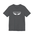 Built To Rise T-Shirt