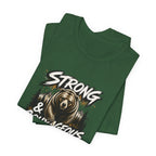 Be Strong and Courageous T-Shirt