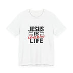 Jesus Is Life Grace Wins T-Shirt