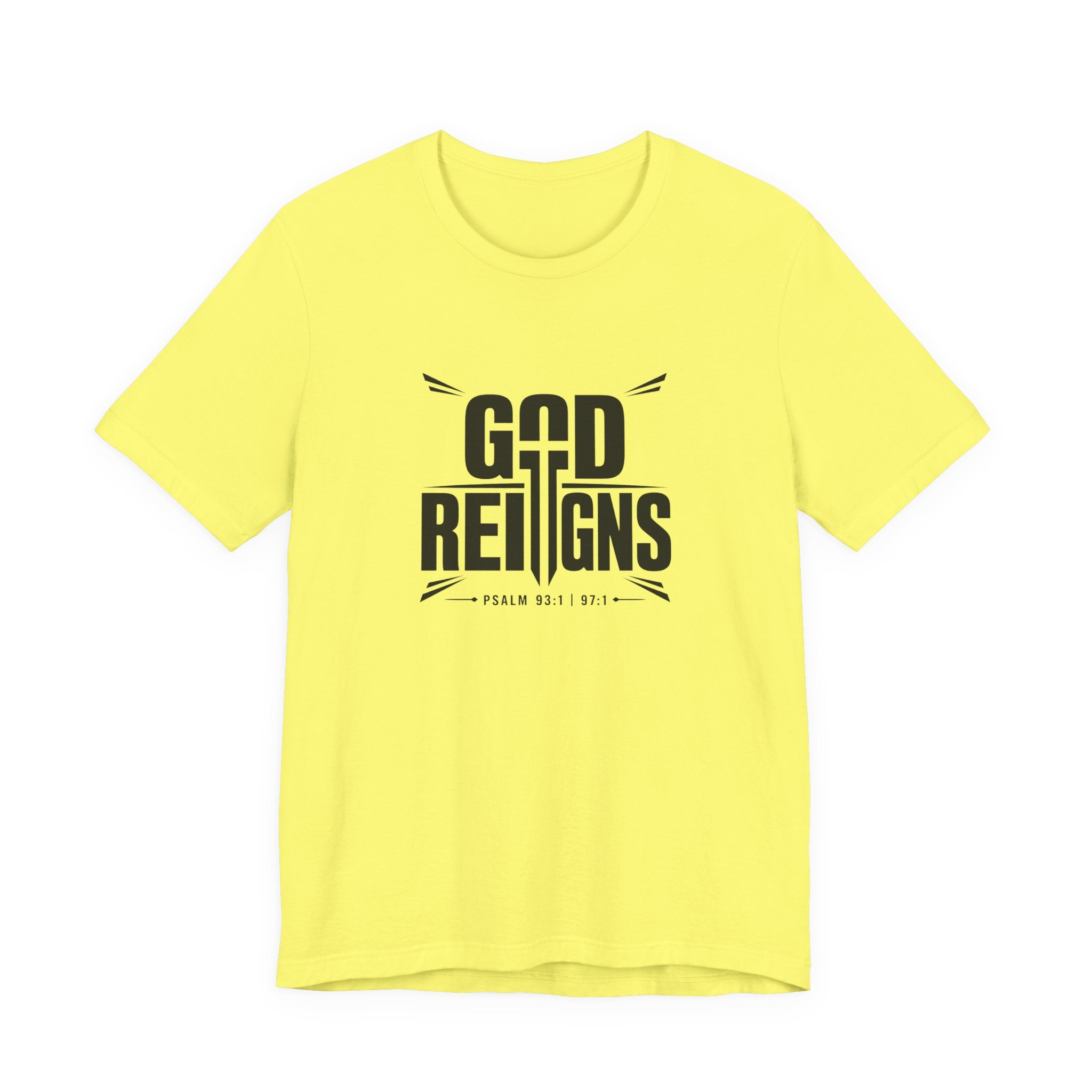 God Reigns T-Shirt