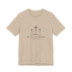 It Is Finished T-Shirt