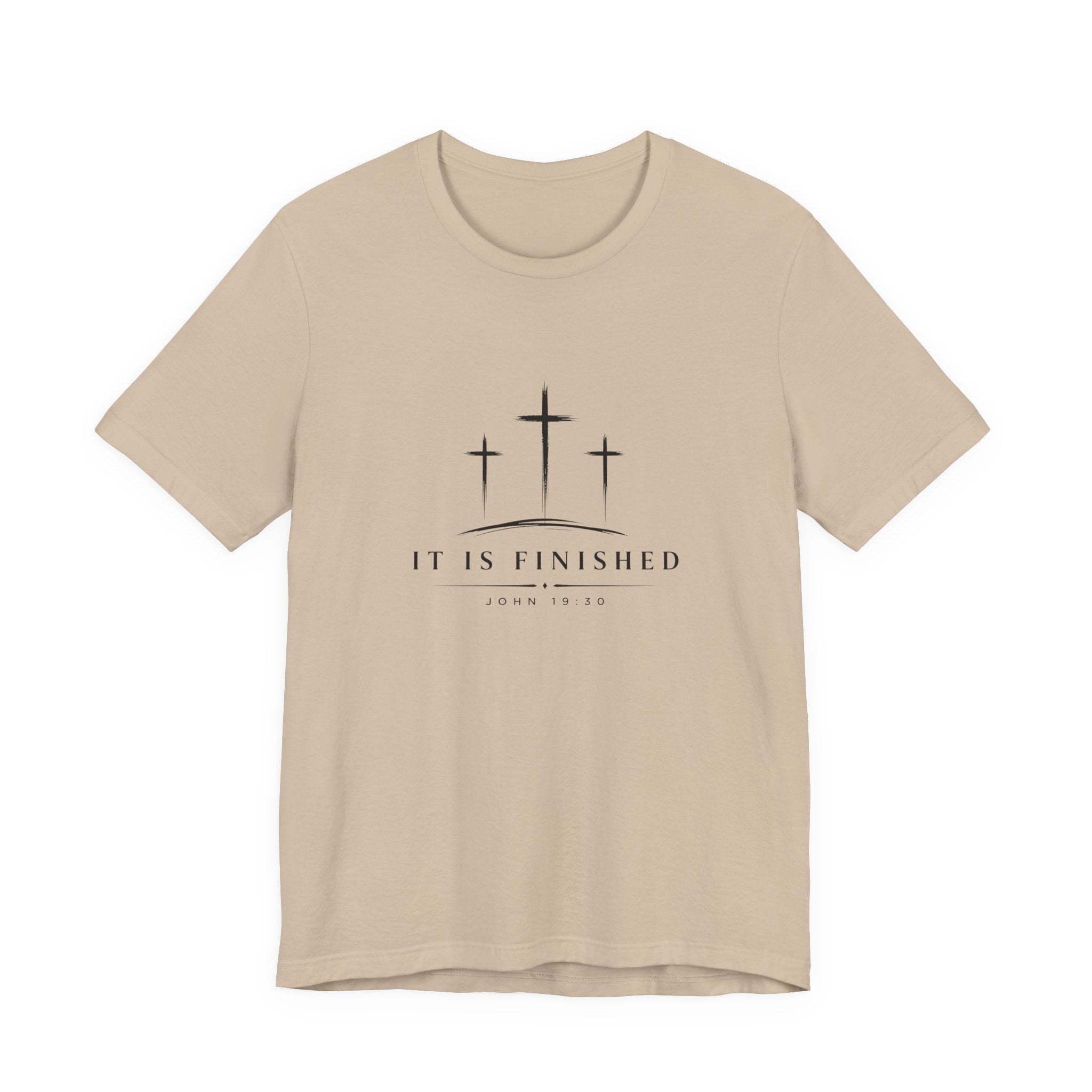 It Is Finished T-Shirt