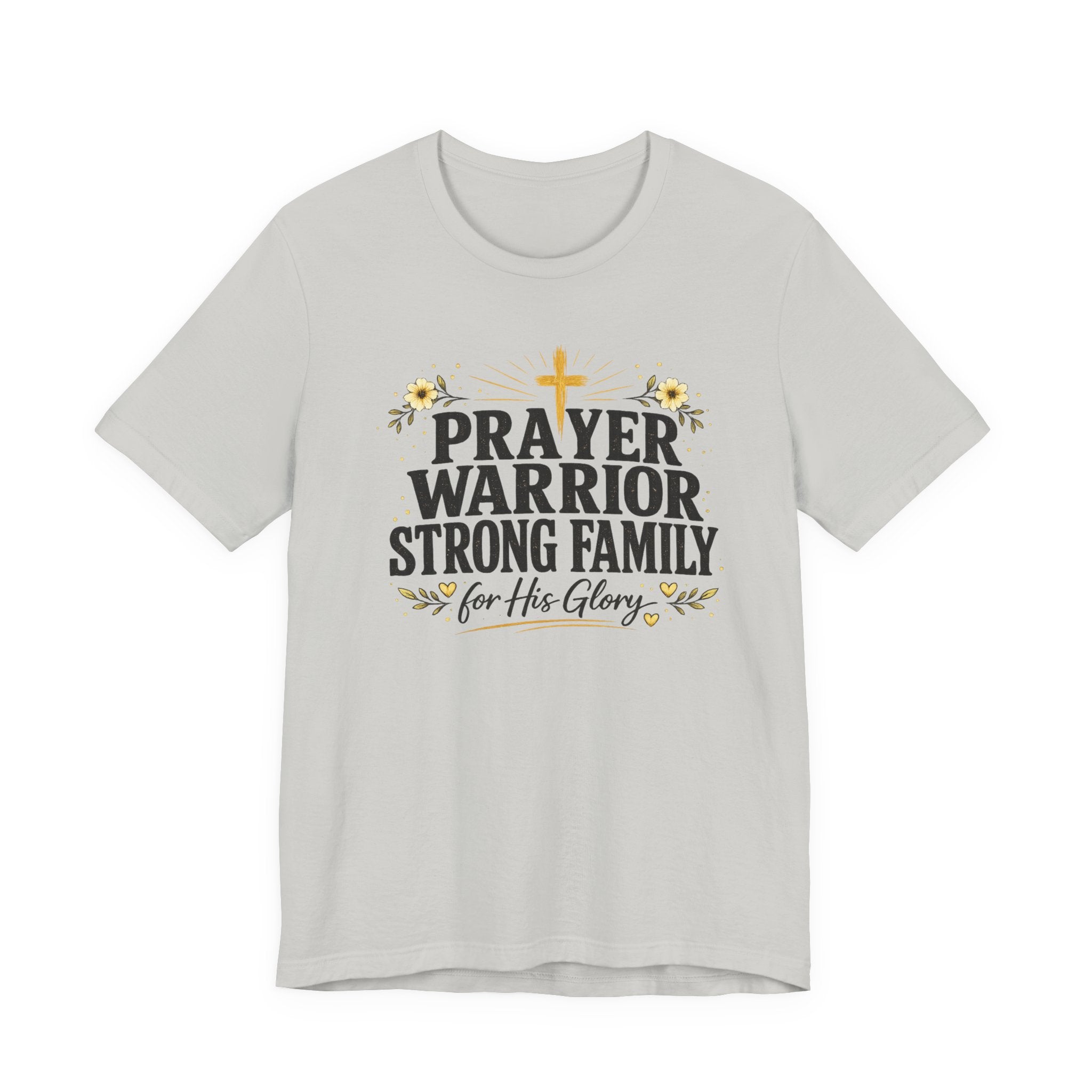 Prayer Warrior Strong Family T-Shirt