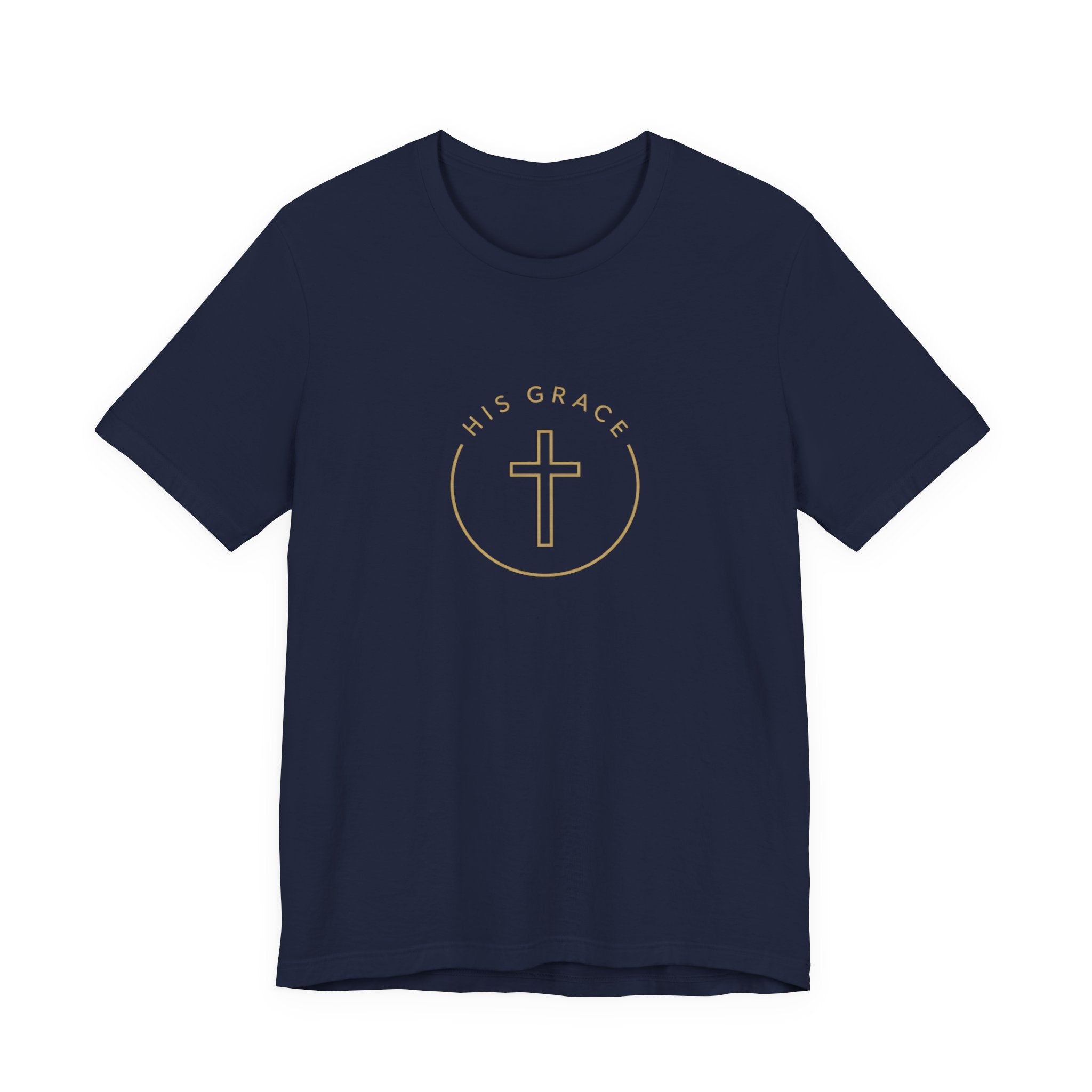 His Grace T-Shirt