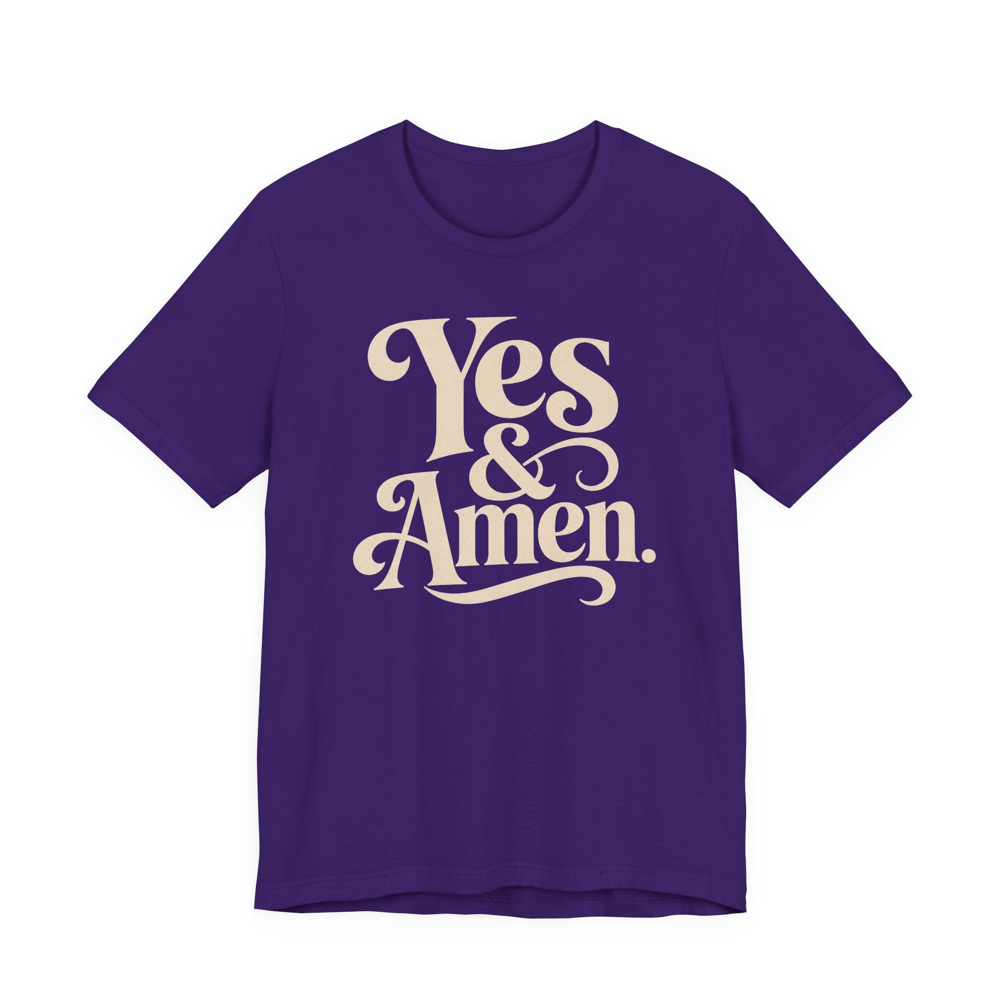YES & AMEN. T-SHIRT