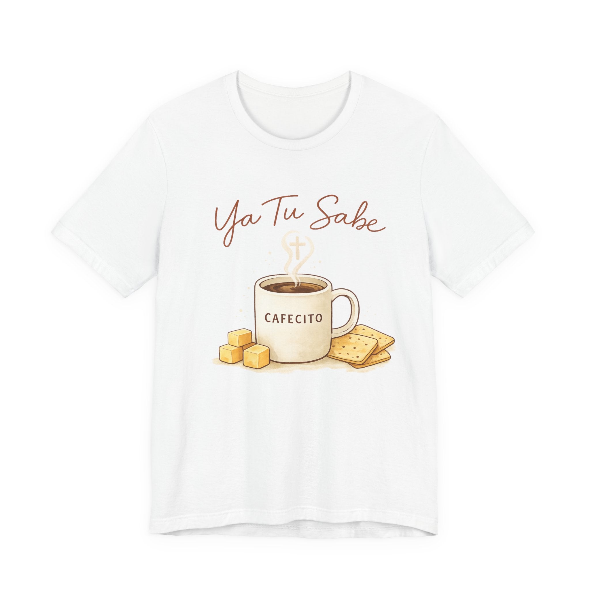 Ya Tu Sabe T-Shirt