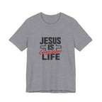 Jesus Is Life Grace Wins T-Shirt