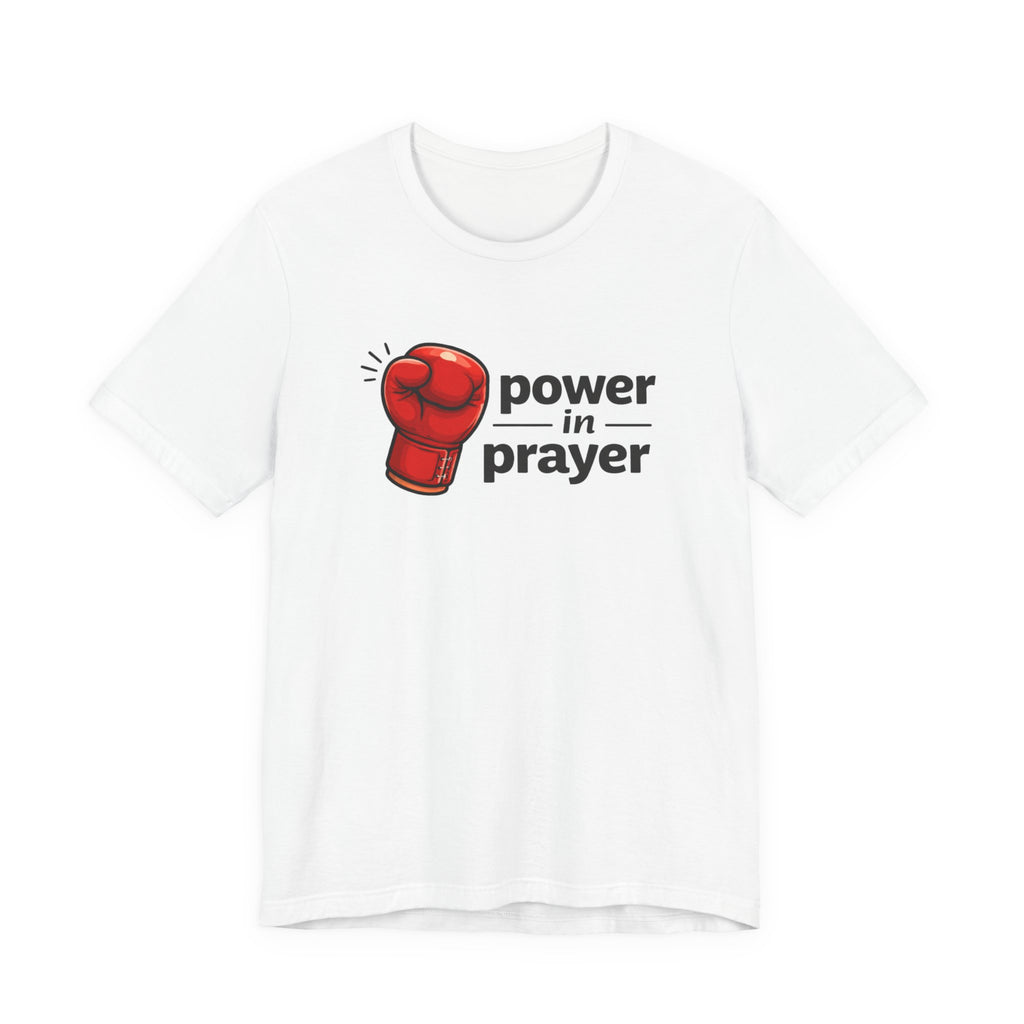 Power in Prayer T-Shirt
