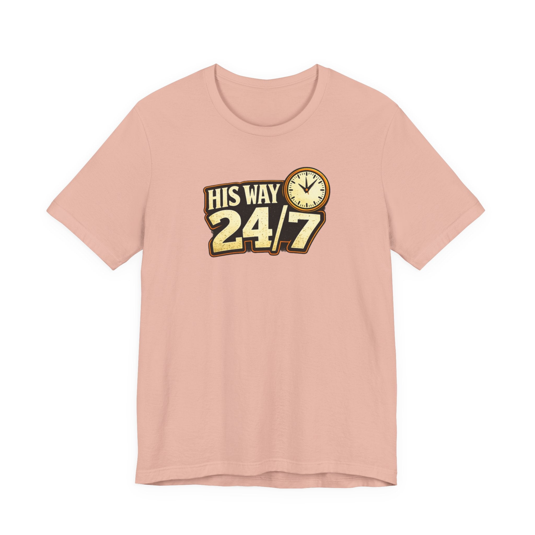 His Way 24/7 T-Shirt
