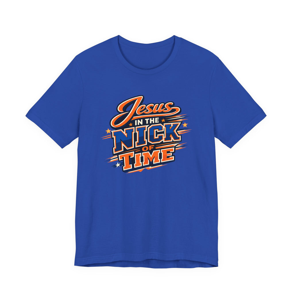 Jesus In The Nick Of Time T-Shirt