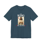 The King is Alive T-Shirt