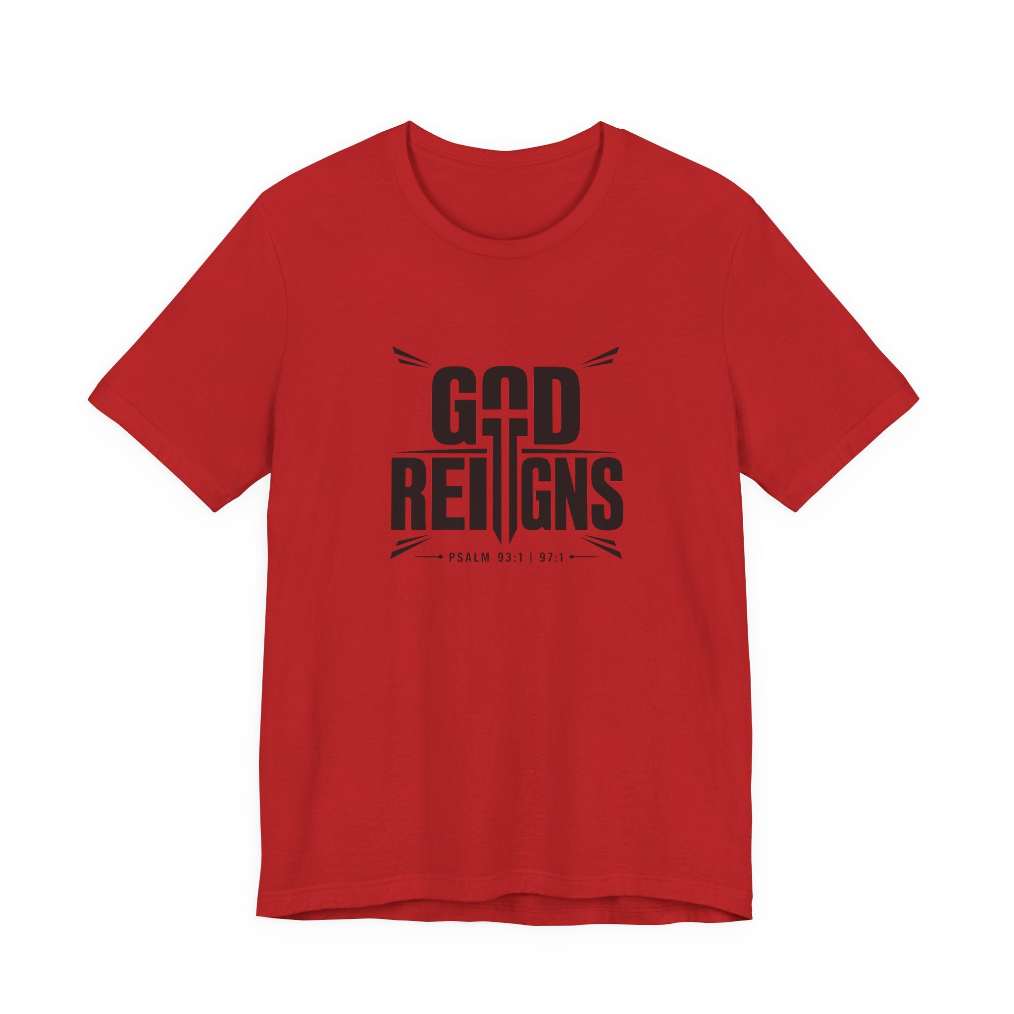 God Reigns T-Shirt