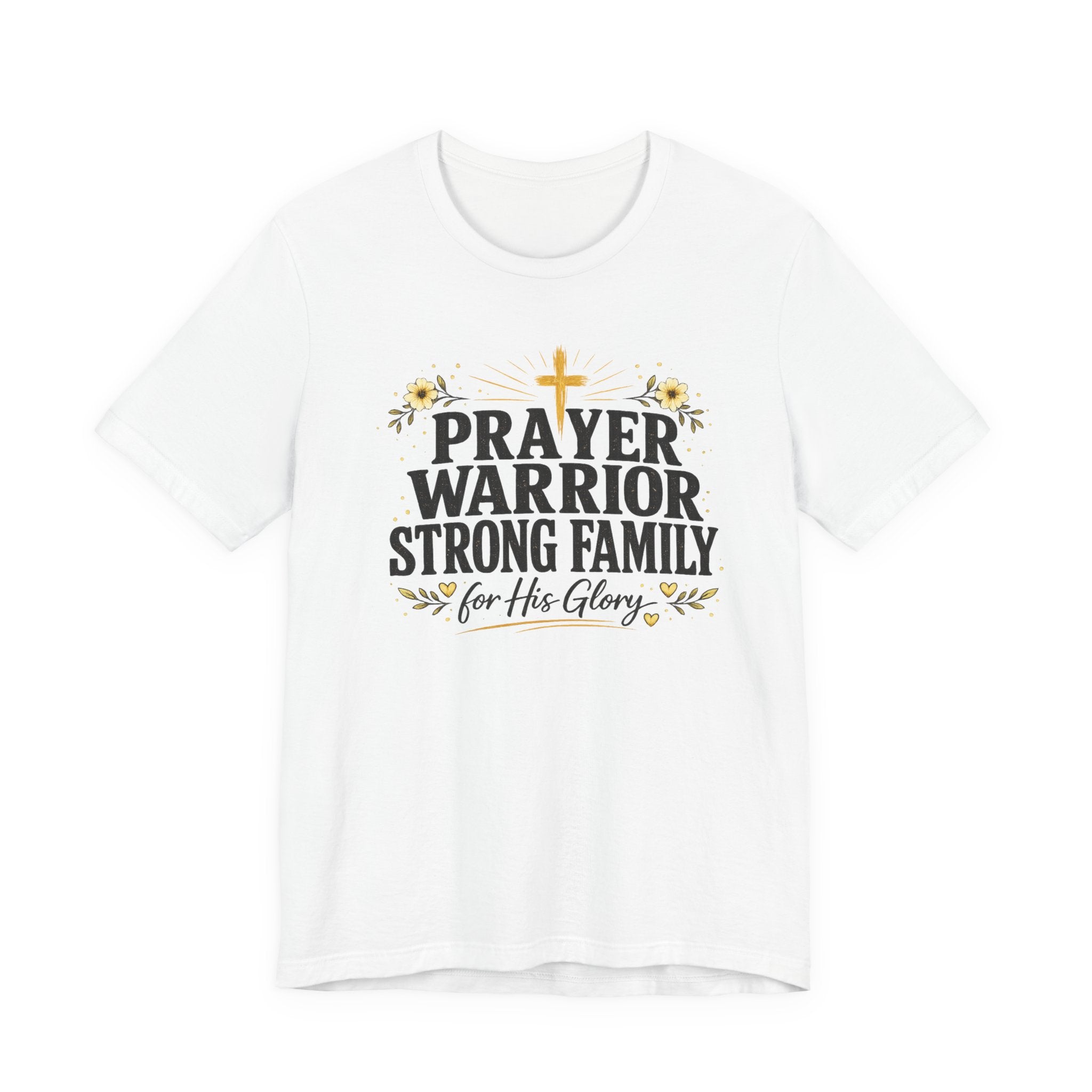 Prayer Warrior Strong Family T-Shirt