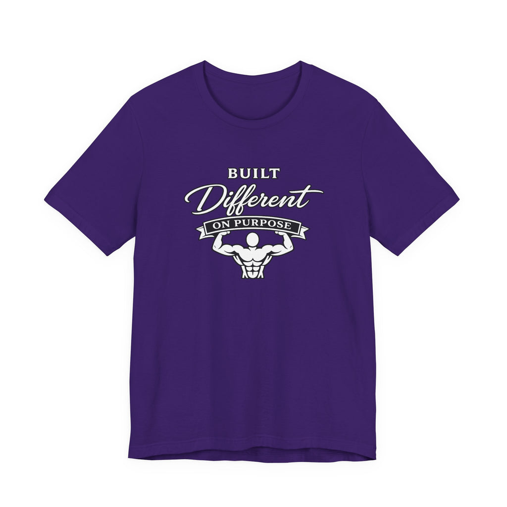 Built Different On Purpose T-Shirt