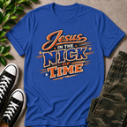 Jesus In The Nick Of Time T-Shirt