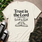Trust In The Lord T-Shirt