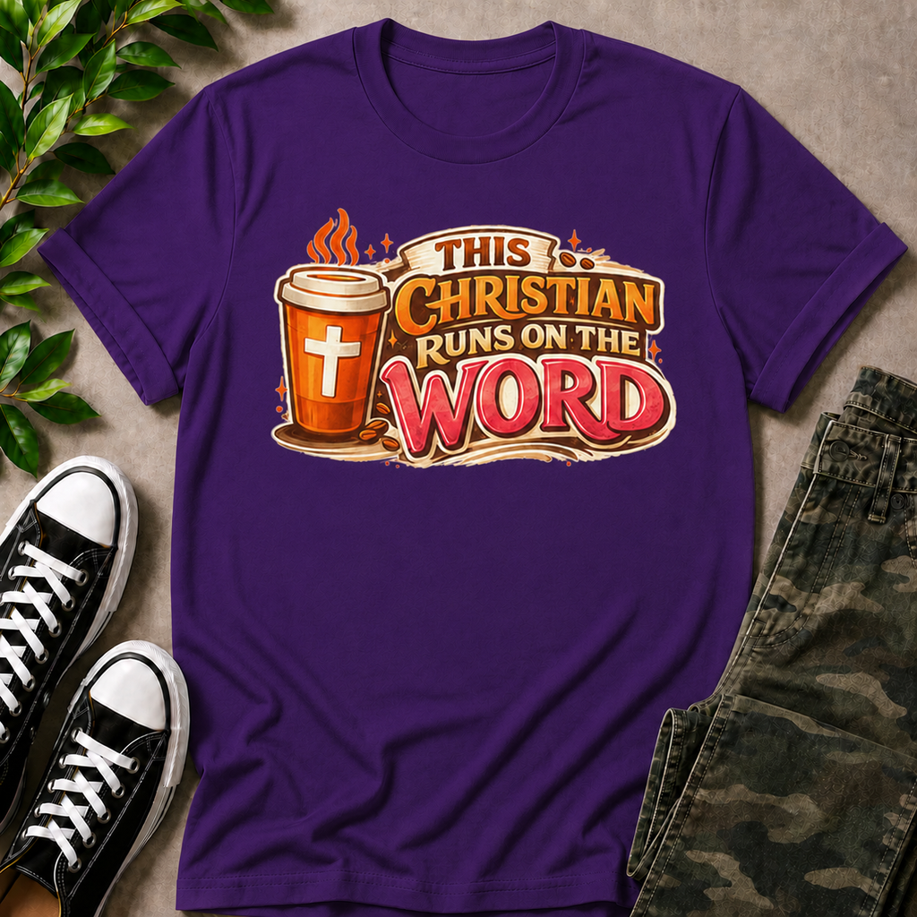 This Christian Runs On The Word T-Shirt