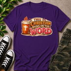 This Christian Runs On The Word T-Shirt