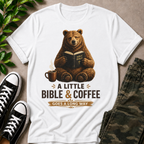 A Little Bible & Coffee T-Shirt