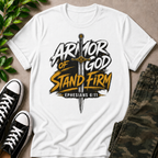 Armor Of God Stand Firm Sword T-Shirt