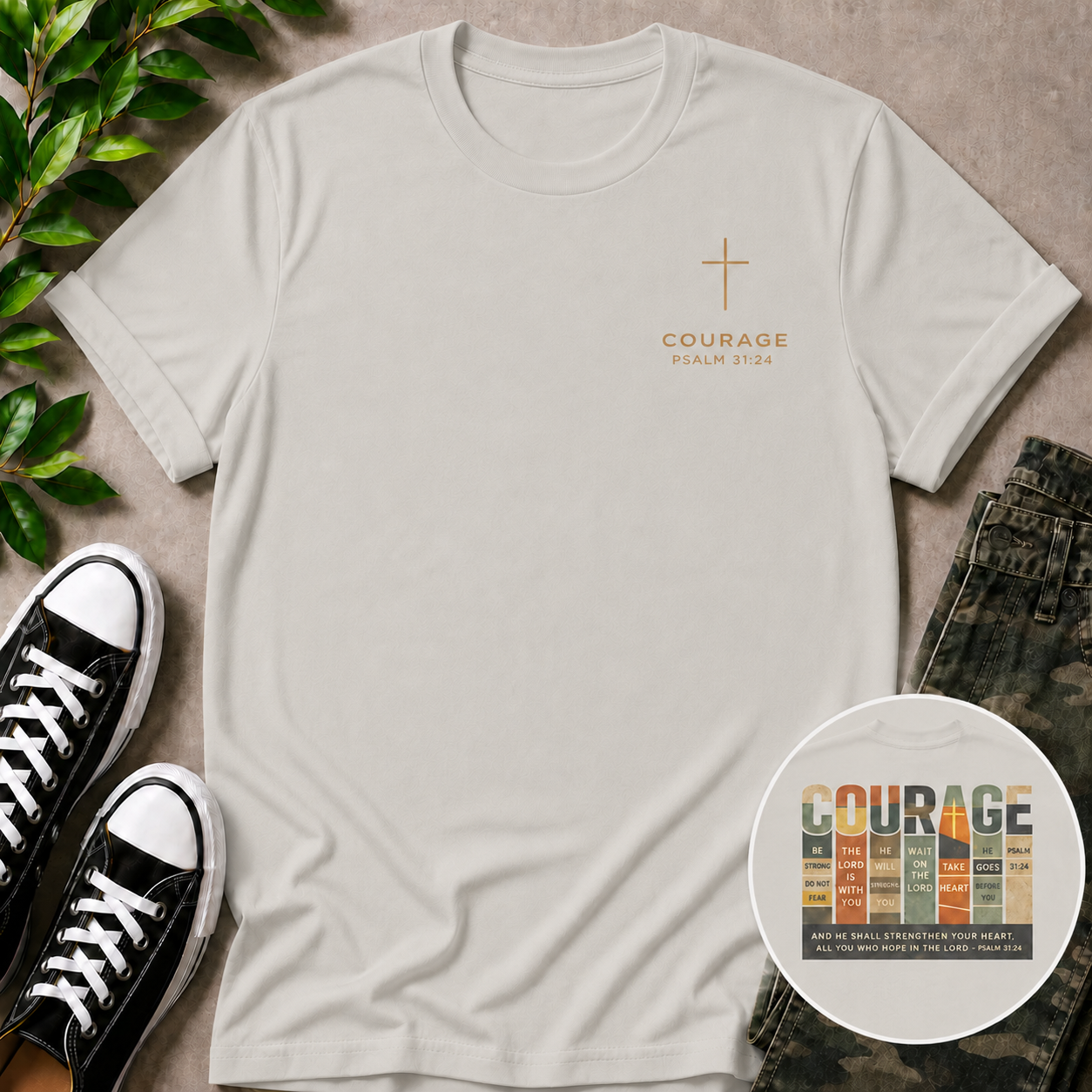 Be Of Good Courage T-Shirt