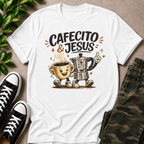 Cafecito & Jesus T-Shirt